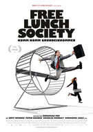 Plakat Free Lunch Society - Komm Komm Grundeinkommen