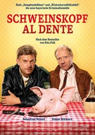Plakat Schweinskopf al dente