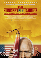 Plakat Der Hunderteinjährige, der die Rechnung nicht bezahlte und verschwand