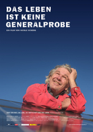 Plakat Das Leben ist keine Generalprobe
