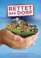 Plakat Rettet das Dorf
