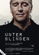 Plakat Unter Blinden - Das extreme Leben des Andy Holzer
