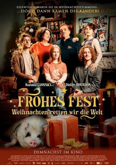 Plakat Frohes Fest - Weihnachten retten wir die Welt